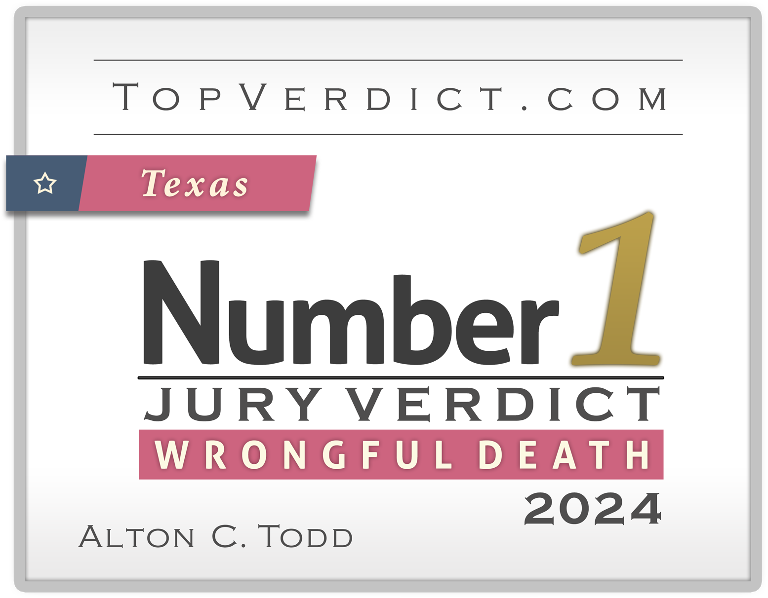 Texas Numer 1 Jury Verdict Wrongful Death 2024